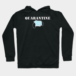 Quarantine Hoodie